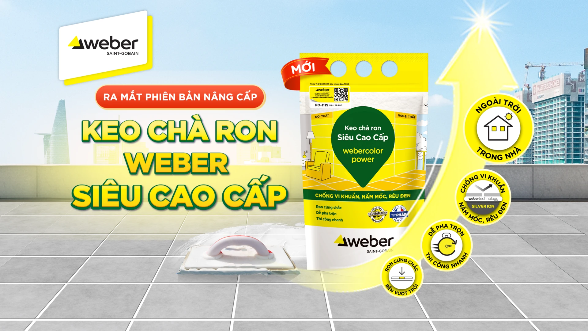 Ra mắt keo chà ron webercolor power PO111S tại miền Nam