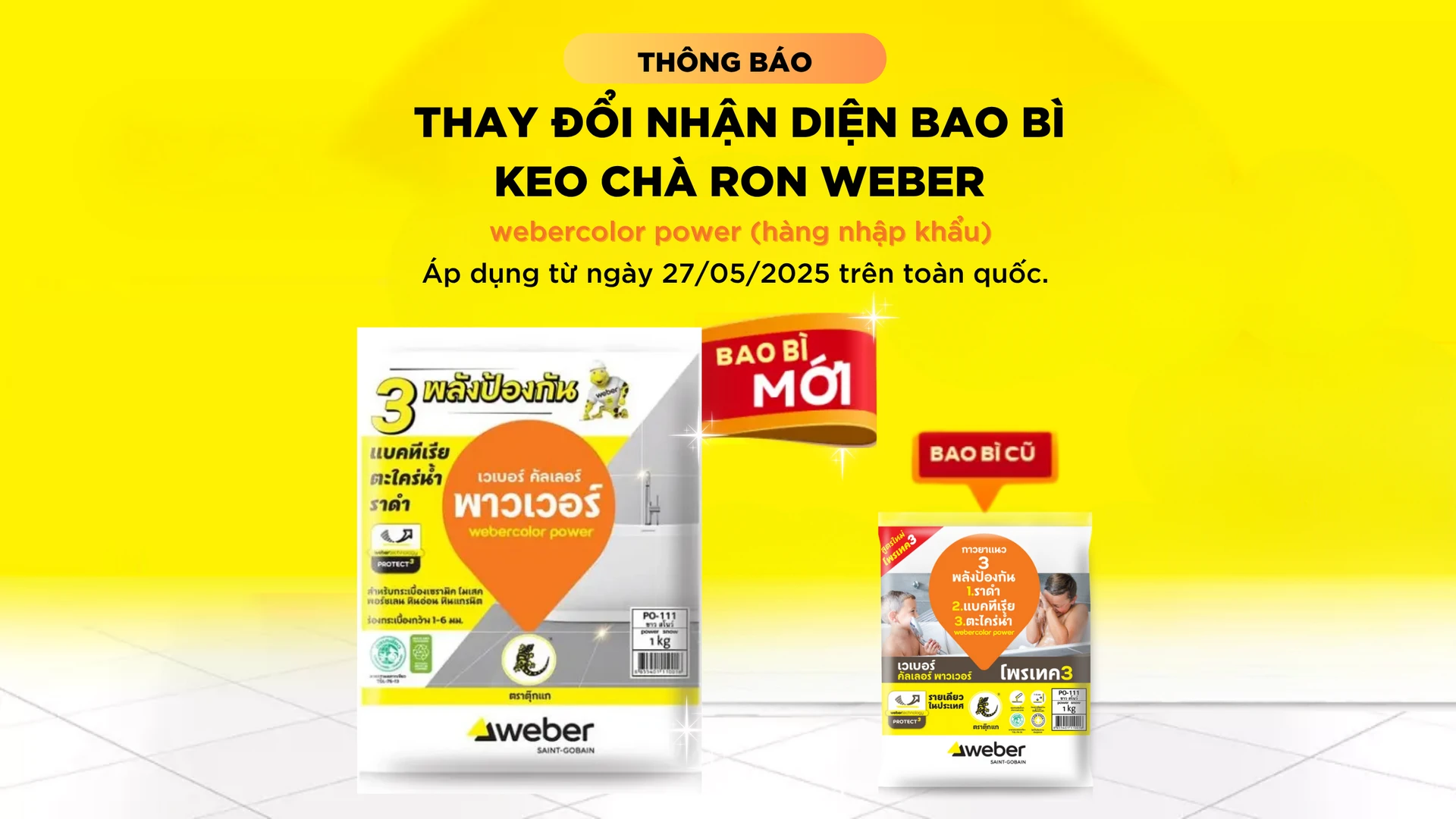  Thông báo thay đổi bao bì webercolor power nhập khẩu