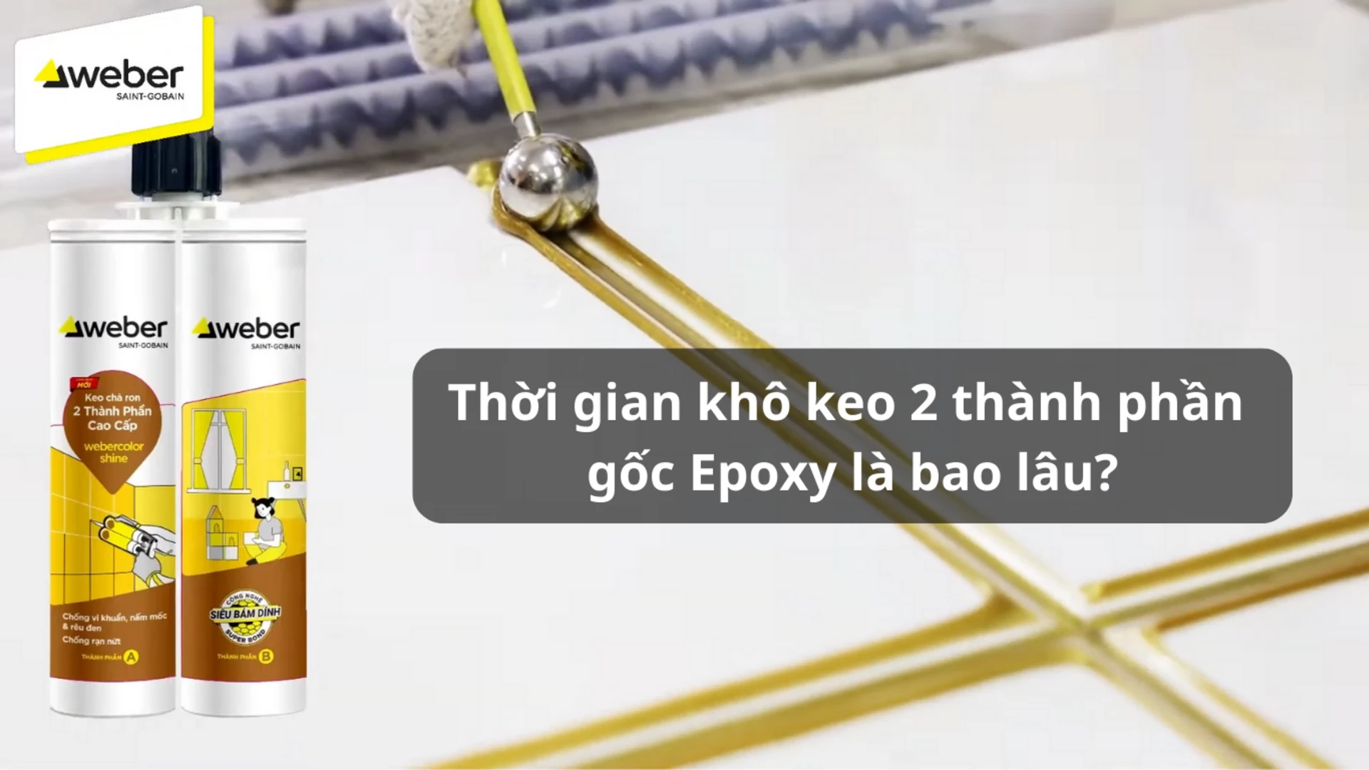 Thời gian khô của keo 2 thành phần gốc Epoxy là bao lâu