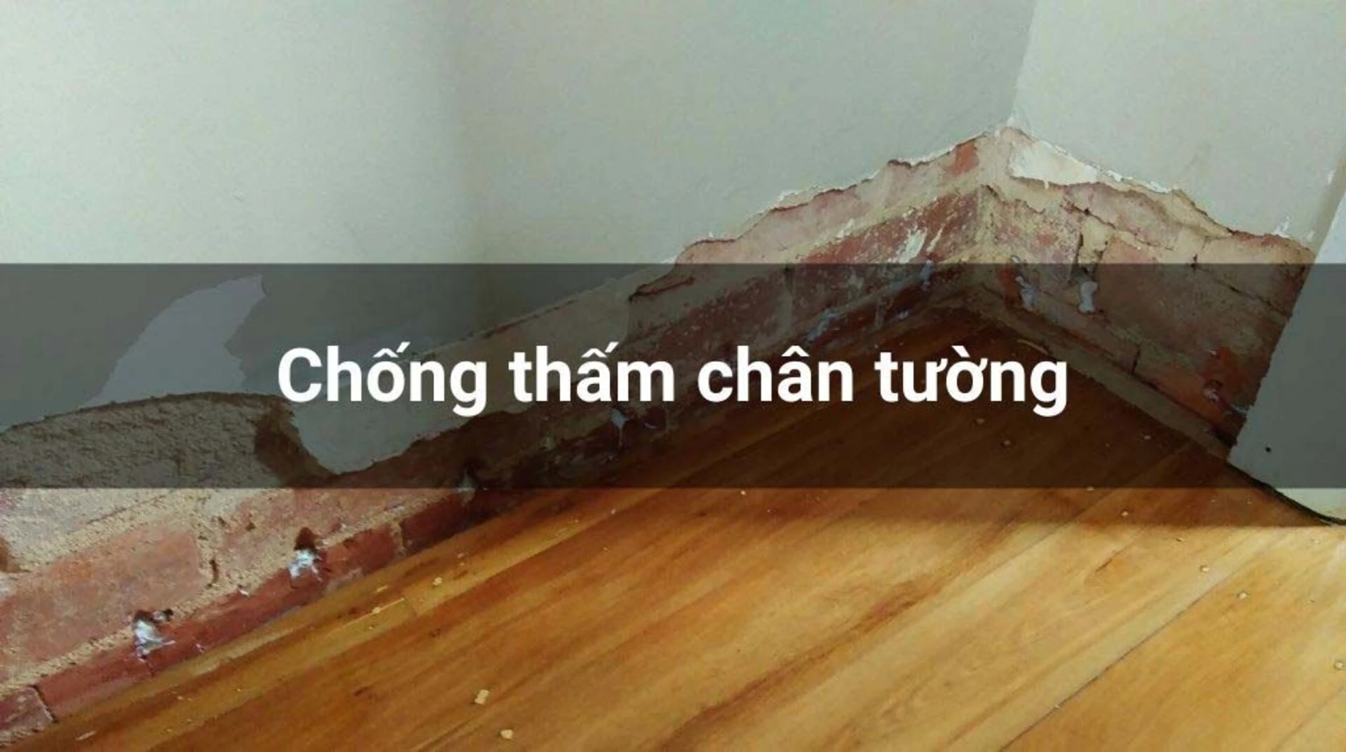 Cách chống thấm chân tường